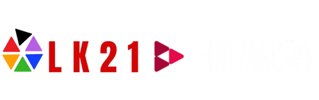 LK21 Layarkaca21 Indoxxi Dunia21 Rebahin Idlix Bioskop21